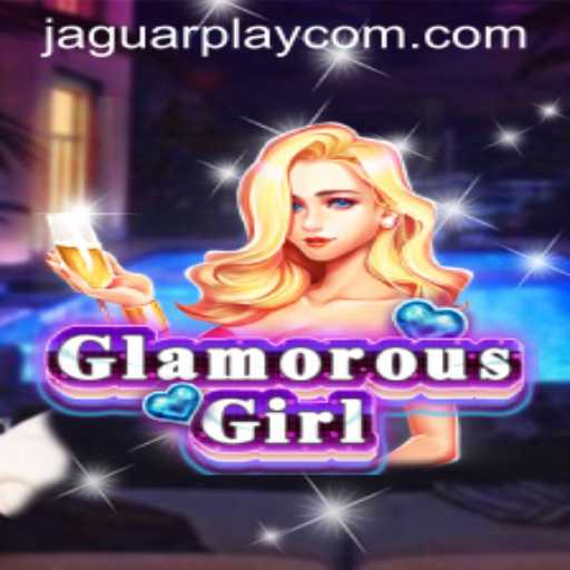 Explore the Exciting World of GlamorousGirl with JAGUAR PLAY